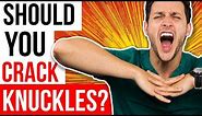 The Truth About Cracking Your Knuckles | Responding to Comments #15
