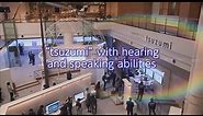 "tsuzumi" with hearing and speaking abilities