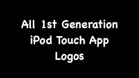 All 1st Generation iPod Touch App Logos