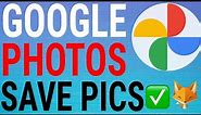 How To Save Images From Google Photos To Camera Roll