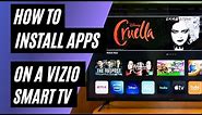 How To Install Apps on a Vizio TV 2022