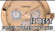 12 Best Fossil Watches for Women 2024 | Best Fossil Girls Watches