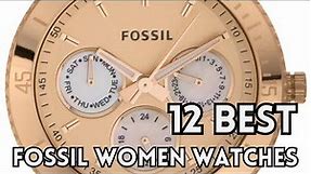 12 Best Fossil Watches for Women 2024 | Best Fossil Girls Watches
