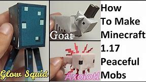 How to make all Minecraft 1.17 peaceful mobs with paper. Paper Glow Squid, Goat and Axolotl.