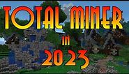 Total Miner in 2023 - A Retrospective