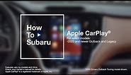 How to Use Apple CarPlay® in Your Subaru