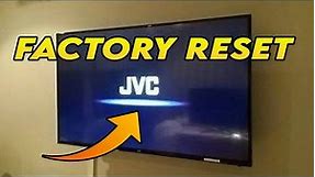 How to Factory Reset JVC TV to Restore to Factory Settings