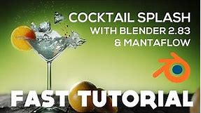 Create a Cocktail Splash With Blender 2.83 & Mantaflow