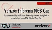 Verizon Begins Enforcing 10GB High Speed Mobile Hotspot Cap on NEW Unlimited Data Plans