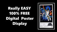 How to Make a Really EASY 100% FREE Digital Poster display