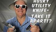 Husky Utility Knife - Take it Apart?