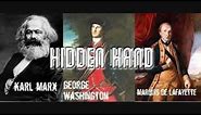 Freemason | The hidden hand & its meaning | Karl Marx, George Washington, Bonaparte | 13th degree
