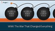 WWI: The War That Changed Everything | 5 Minute Video