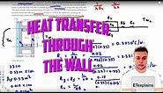 Heat Transfer - Determine the rate of heat transfer through the wall