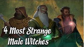 4 Most STRANGE Male Witches (Occult History Explained)