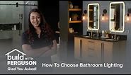 How to Choose Bathroom Lighting