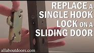 How to Replace a Single Hook Lock on a Sliding Door *Reupload*