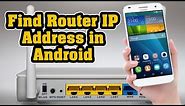 How to Find Router IP Address in Android Iphone or Ipad