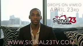 Signal 23 TV - About Him Season 2 is coming April 23rd and...
