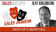 Funny Sales Calls Stories - Worst Sales Call Ever