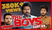 The Boys Memes Part 3 | Tamil Movies Memes | #TheBoys #TheGirls #Wasted #Memes