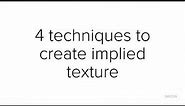 Draw Implied Texture with 4 Techniques