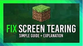 Fix Screen Tearing in Minecraft | EASY Guide | Nvidia/AMD/Intel & No GPU