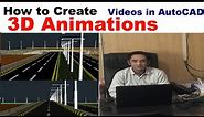 How to Create 3D Animations Videos in AutoCAD.