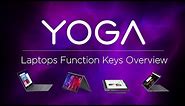 Lenovo Yoga Laptops - Function Keys Overview