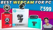 TOP 3 Best Budget WEBCAM For PC | Best budget webcam.