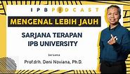 IPB Podcast: Sekolah Vokasi IPB University, "Mengenal Sarjana Terapan"