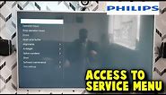 How to Access Service Menu On Philips Android TV Hidden menu