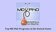 Top MD PhD Programs in the U.S. - HelpToStudy.com