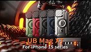 The UB Mag XT with Camera Lens Protector and MagSafe charging for the iPhone 15 Series