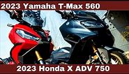 2023 Yamaha T-Max 560 Vs. 2023 Honda X ADV 750 Comparison