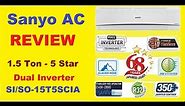 Sanyo Air Conditioner ✅ SI/SO-15T5SCIA ✅ | Sanyo AC Review | Specification | Lowest Price