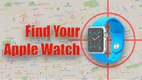 Find Your Apple Watch! (How to Find Your Apple Watch!)