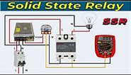 How Solid State Relays Work | Testing Solid State Relay with Multimeter | Solid State Relay Wiring