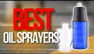 ✅ Top 5 Best Oil Sprayers