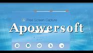 How to Use Apowersoft Free Screen Capture