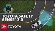 Toyota Safety Sense 3.0 Overview | Toyota