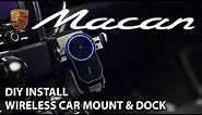Porsche Macan Wireless Phone Mount - Finally found my favorite phone mount!