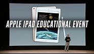 Apple 2018 iPad education event in 11 minutes
