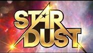 Stardust Entrance Video