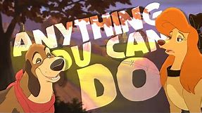 Anything You Can Do | Disney | The Fox and the Hound 2