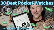 Best Pocket Watches of 2023 — Rolex Omega Patek AP Cartier Breguet Panerai Waltham Hamilton Chanel