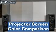 Projector Screen Color Comparison | Carl's Place DIY Home Theater Projector Screens