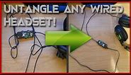 How To Easily Untangle Any Wired Headset!