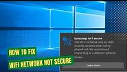 How To Fix Wi-Fi Network Uses Older Security Standard That might Not Protect You