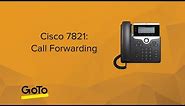 Cisco 7821: Call Forwarding